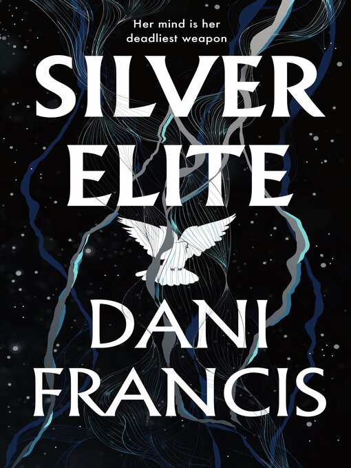 Title details for Silver Elite by Dani Francis - Wait list